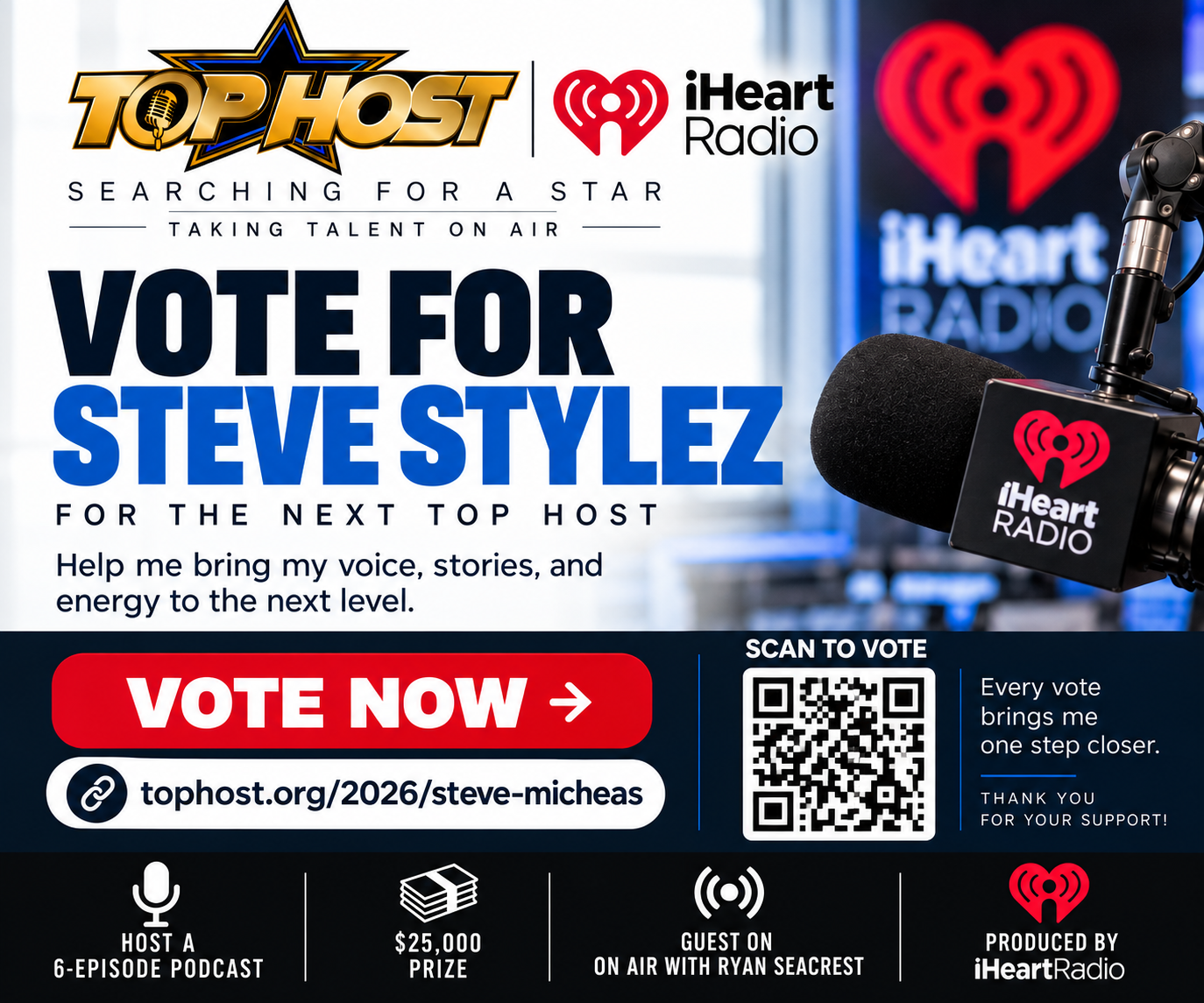Vote for Steve Stylez for the next Top Host: six-episode iHeartRadio-produced podcast, $25,000 prize, and a guest appearance on On Air with Ryan Seacrest